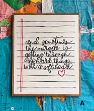 Load image into Gallery viewer, 19x23 NEW “…A Soft Heart” Hand-Painted Sign