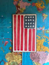 Load image into Gallery viewer, NEW! 21x33 Hand-Painted American Flag Sign