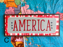 Load image into Gallery viewer, NEW! 7x17 “America” Hand-Painted Sign