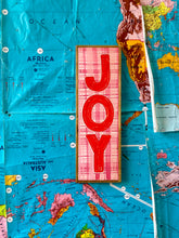 Load image into Gallery viewer, 7x21 “Joy" Hand-Painted Signs