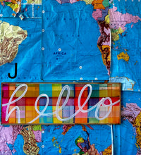 Load image into Gallery viewer, 13x37 NEW! Plaid “hello” sign