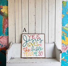 Load image into Gallery viewer, 25x25 &quot;Yes Jesus Loves Me&quot; Hand-Painted Sign
