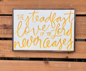 13x21 “The Steadfast Love" hand-painted sign