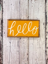 Load image into Gallery viewer, 9x17 NEW “Hello” Hand-Painted Sign
