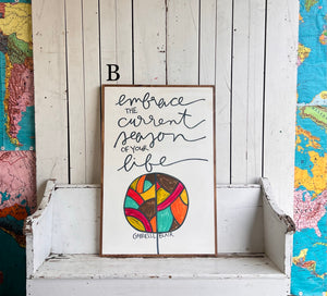 25x37 “Embrace The Current Season” Hand-Painted Sign