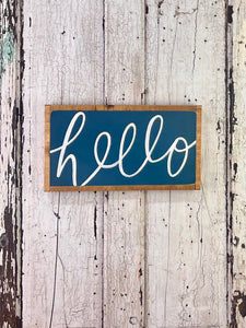 9x17 NEW “Hello” Hand-Painted Sign