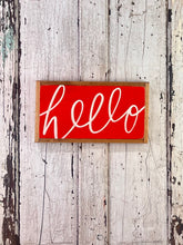 Load image into Gallery viewer, 9x17 NEW “Hello” Hand-Painted Sign
