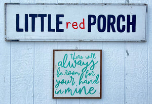 17x17 "There Will Always be Room" Hand-Painted Sign CLEARANCE