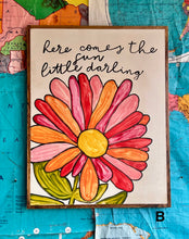 Load image into Gallery viewer, 21x27 NEW “Here Comes the Sun…” Hand-Painted Sign
