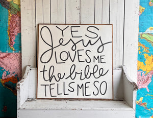 37x37 Yes, Jesus Loves Me Hand-Painted Sign