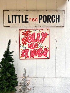 25x25 NEW “Jolly Old St. Nick” Hand-Painted Sign