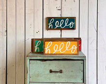Load image into Gallery viewer, 5x12 NEW SIZE “hello” Hand-Painted Signs
