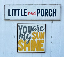 Load image into Gallery viewer, 25x25 You Are My Sunshine Hand-Painted Sign
