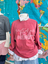 Load image into Gallery viewer, NEW! ”First Of All, I’m A Delight” sweatshirt and t-shirt
