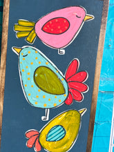 Load image into Gallery viewer, 9x17 NEW Spring Bird Hand-Painted  Sign
