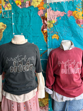 Load image into Gallery viewer, NEW! ”First Of All, I’m A Delight” sweatshirt and t-shirt
