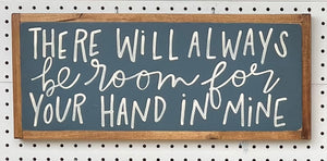 9x21 NEW “There Will Always be Room”Hand-Painted Sign