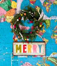 Load image into Gallery viewer, NEW “merry” 10x25 Hand-Painted Sign
