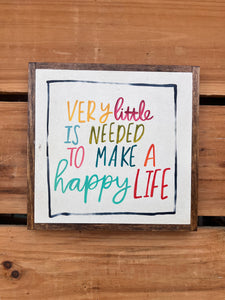 13x13 “make a happy life" Hand-Painted Sign