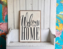 Load image into Gallery viewer, 25x37 “Welcome to our home” Hand-Painted Sign
