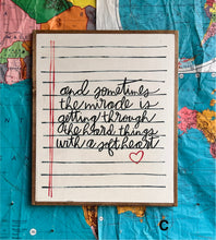 Load image into Gallery viewer, 19x23 NEW “…A Soft Heart” Hand-Painted Sign
