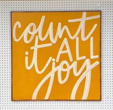 Load image into Gallery viewer, CLEARANCE 37x37 Count It All Joy Hand-Painted Sign
