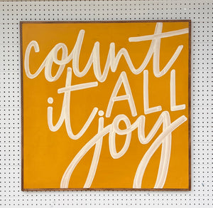 CLEARANCE 37x37 Count It All Joy Hand-Painted Sign