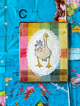 Load image into Gallery viewer, 17x21 NEW “Silly Goose”Hand-Painted Sign
