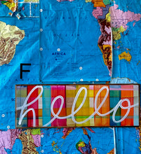 Load image into Gallery viewer, 13x37 NEW! Plaid “hello” sign
