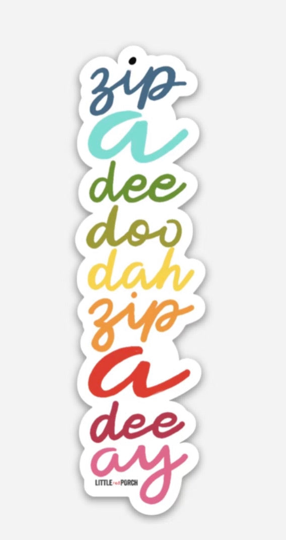 Zip A Dee Doo Dah Vinyl Sticker